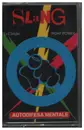 MC - Slang Feat. T.J. Crash & Right Power - Autodifesa Mentale - Still Sealed.