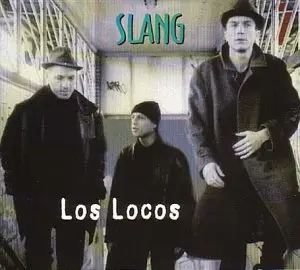 Slang - Los Locus
