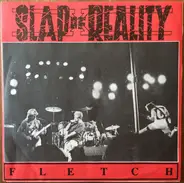 Slap Of Reality - Fletch