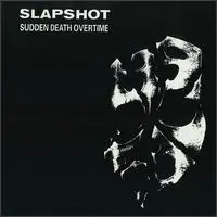 Slapshot - Sudden Death Overtime