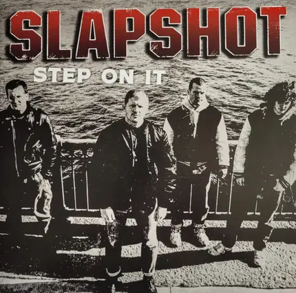 Slapshot - Step on It