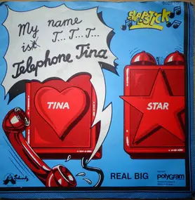 Slapstick - Telephone Tina (My Name Is T... T... T...)