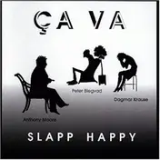 Slapp Happy - Ça Va