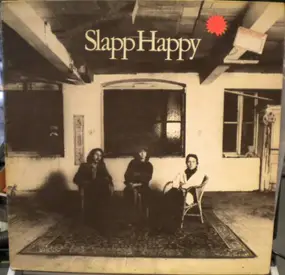 Slapp Happy - Slapp Happy