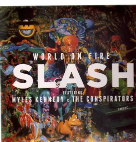 Slash - World on Fire