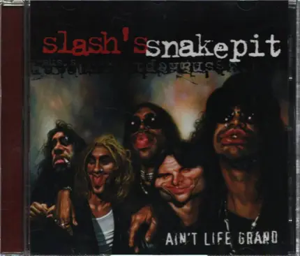 Slash - Ain't Life Grand