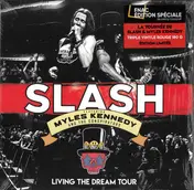 Slash - Living The Dream Tour