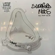 Sleaford Mods - All That Glue