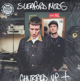 SLEAFORD MODS - Chubbed UP