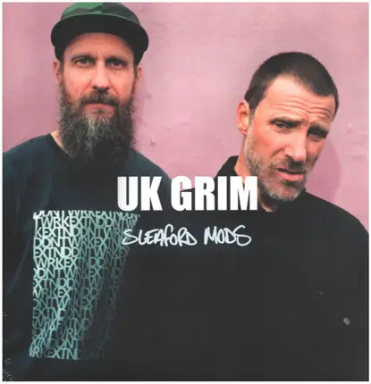 Sleaford Mods - UK Grim
