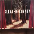 Double LP - Sleater-Kinney - The Woods - Etched, Insert
