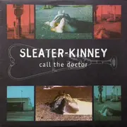 LP - Sleater-Kinney - Call The Doctor - Insert