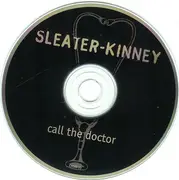 CD - Sleater-Kinney - Call The Doctor