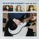 LP - Sleater-Kinney - Dig Me Out