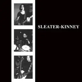 Sleater-Kinney - Sleater-Kinney