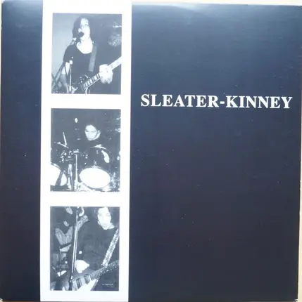Sleater-Kinney - Sleater-Kinney