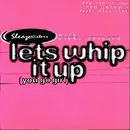 12inch Vinyl Single - Sleaze Sisters With Vicki Shepard - Lets Whip It Up (You Go Girl)