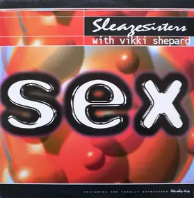 Sleazesisters - Sex