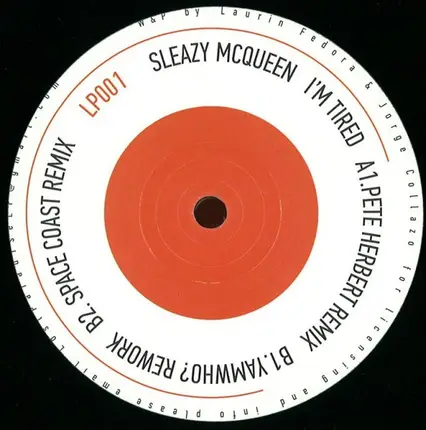 Sleazy Mcqueen - I'm Tired