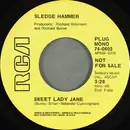 7inch Vinyl Single - Sledge Hammer - Sweet Lady Jane