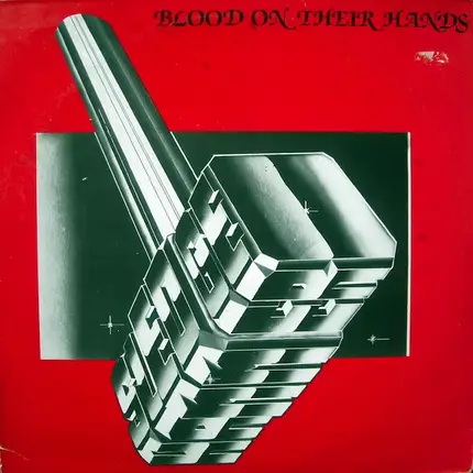 Sledgehammer - Blood On Their Hands