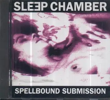 Sleep Chamber - Spellbound Submission