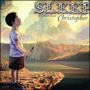 Sleep - Christopher
