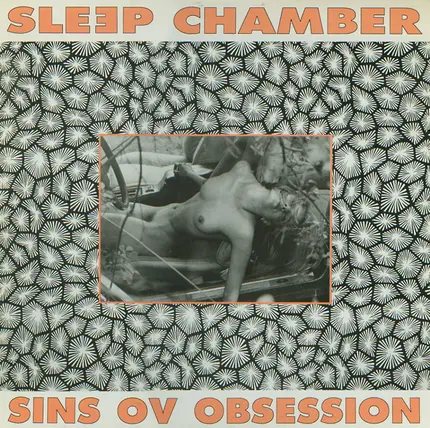 Sleep Chamber - Sins Ov Obsession