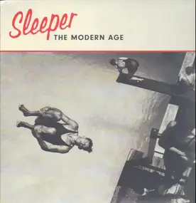 Sleeper - The Modern Age