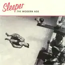 LP - Sleeper - The Modern Age