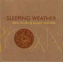 CD - Sleeping Weather - Dark Corners & Oxygen Mysteries - Cardboard, Numbered