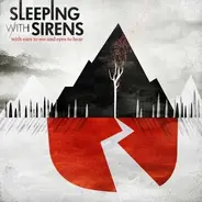 Sleeping With Sirens - With Ears To See and..