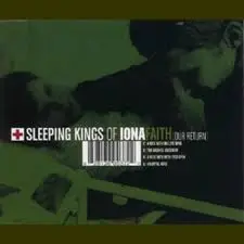 Sleeping Kings of Iona - Faith (Our Return)