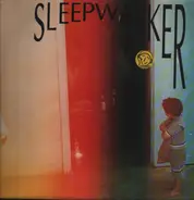 Sleepwalker - Sleepwalker