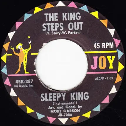 Sleepy King - Pushin' Your Luck / The King Steps Out