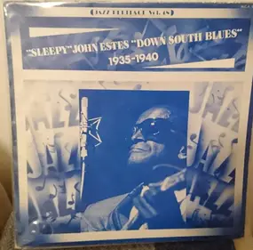 Sleepy John Estes - Down South Blues (1935-1940)