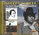 CD - Sleepy La Beef - The Bull's Night Out / Western Gold