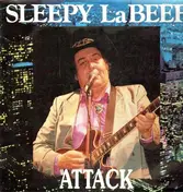 Sleepy LaBeef - Attack (Canciones Raras)