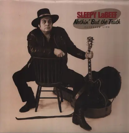 Sleepy La Beef - Nothin' But the Truth