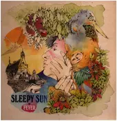 Sleepy Sun - Fever