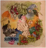 Sleepy Sun - Fever