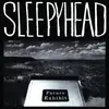 Double LP - Sleepyhead - Future.. -Download- - .. EXHIBIT GOES HERE
