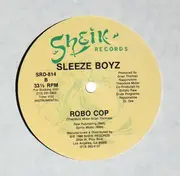12'' - Sleeze Boyz - Robo Cop