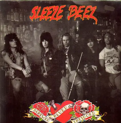 Sleeze Beez - Screwed Blued & Tattooed