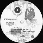 Sleeze Boyz - Dance Till You Drop