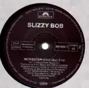 12'' - Slizzy Bob - Moviestar