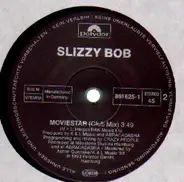 Slizzy Bob - Moviestar