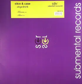 Slice & Case - Abgedreht