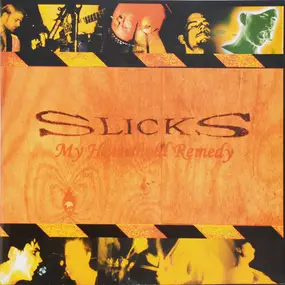 Slicks - My Household Remedy