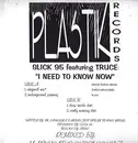 12inch Vinyl Single - Slick 95 Featuring Truce - I Need To Know Now
